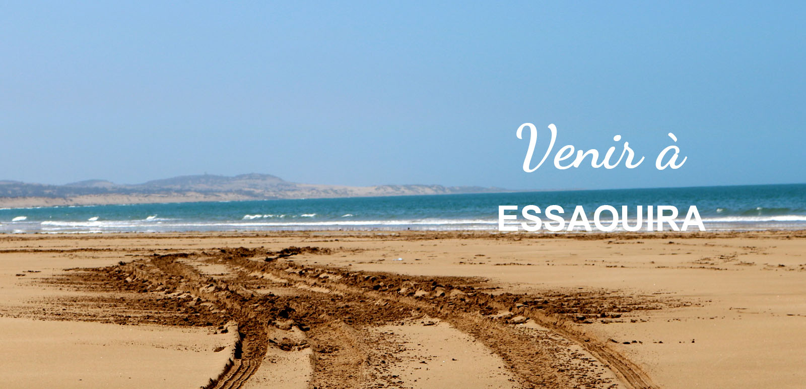 venir essaouira maroc